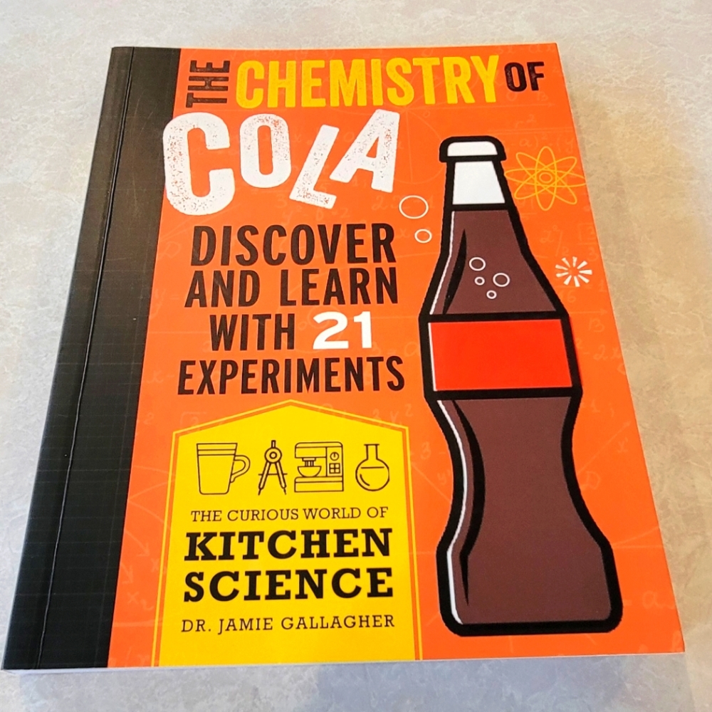 Book - The Chemistry of Cola by Dr. Jamie Gallagher, like New